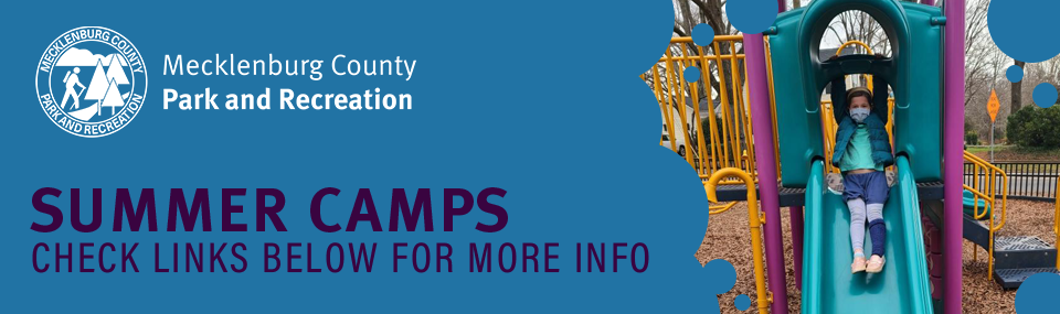 Graphic for Mecklenburg County Park and Recreation Summer Camps